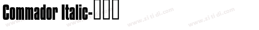 Commador Italic字体转换